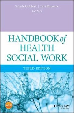 Handbook of Health Social Work - Gehlert, Sarah; Browne, Teri