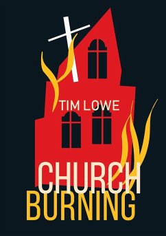 Church Burning - Lowe, Tim