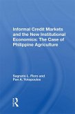 Informal Credit Markets And The New Institutional Economics (eBook, PDF)