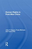 Human Rights In Post-mao China (eBook, PDF)