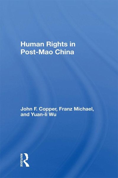 Human Rights In Post-mao China (eBook, PDF)