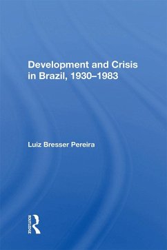 Cover Development And Crisis In Brazil, 1930-1983 (eBook, ePUB)