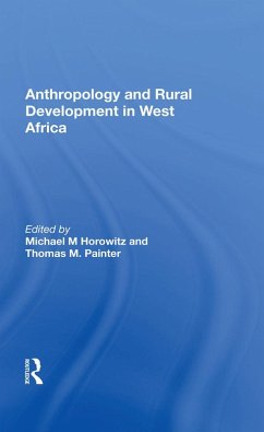 Cover Anthropology and Rural Development in West Africa (eBook, PDF)