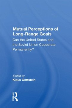 Mutual Perceptions of Long-Range Goals (eBook, PDF) - Gottstein, Klaus