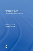 Foreign Policy On Latin America, 1970-1980 (eBook, ePUB)