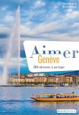 Aimer Genève (eBook, ePUB)