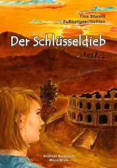 Der Schlüsseldieb (eBook, ePUB) - Burkhardt, Andreas