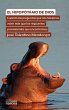 El hipopótamo de Dios : cuando las... - Bild 1