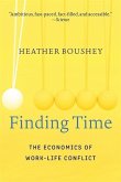 Finding Time: The Economics of Work-Life Conflict