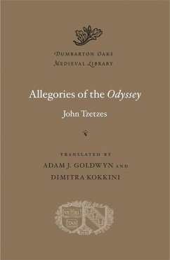 Allegories of the Odyssey - Tzetzes, John