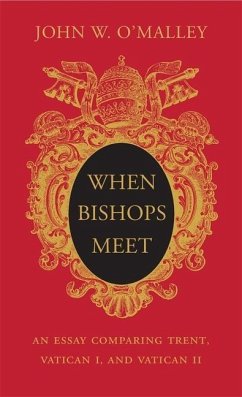 When Bishops Meet - O'Malley, John W