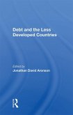 Debt And The Less Developed Countries (eBook, ePUB)