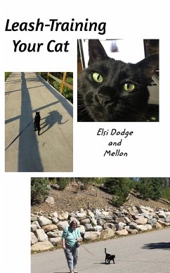 Leash Training Your Cat - Dodge, Elsi; Mellon