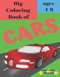 Big Coloring Book of Cars - Ages 4-8 - Coloring, Superstar