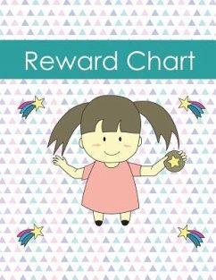 Reward Chart: Encouraging Behavior for Your Child - Goodwin, Teresa a.