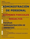Administración de Personal-Exámenes Parciales Resueltos: Facultad: Administración de Empresas