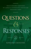 Questions and Responses