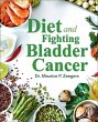 Diet and Fighting Bladder Cancer - Bild 1