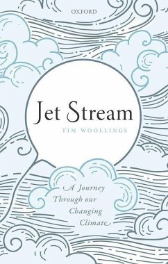 Jet Stream - Woollings, Tim (Associate Professor, Department of Physics, Associat