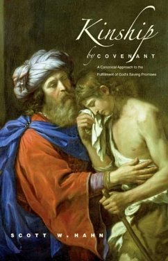 Kinship by Covenant - Hahn, Scott W.