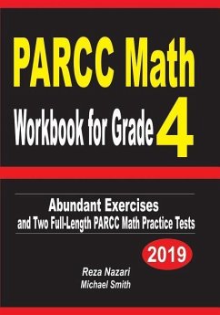 PARCC Math Workbook for Grade 4 - Nazari, Reza; Smith, Michael