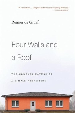 Four Walls and a Roof - Graaf, Reinier de
