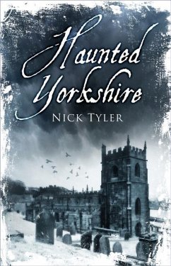 Haunted Yorkshire - Tyler, Nick