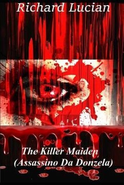 The Killer Maiden (Assassino Da Donzela) - Lucian, Richard