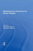 Modeling Farm Decisions For Policy Analysis (eBook, PDF)