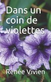 Dans Un Coin de Violettes