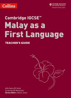 Cambridge Igcse(tm) Malay as a First Language Teacher's Guide - Bt Ishak, Azfa Ilyana; Bt Mohamad, Zuraimah