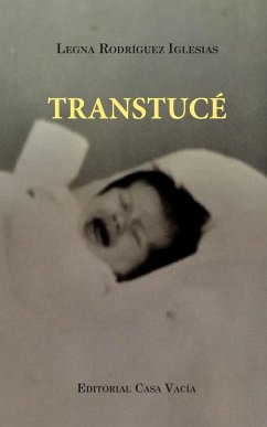 Transtucé (Second edition) - Iglesias, Legna Rodríguez