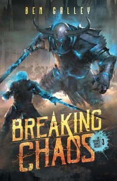 Breaking Chaos - Galley, Ben