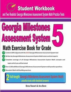 Georgia Milestones Assessment System Math Exercise Book for Grade 5: Student Workbook and Two Realistic Gmas Math Tests - Ross, Ava; Nazari, Reza