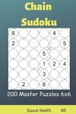 Chain Sudoku - 200 Master Puzzles 6x6 Vol.8