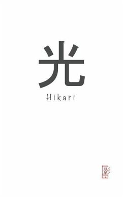 Hikari: Poetry, Positivity and Hope - Kage, C. W.