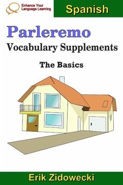 Parleremo Vocabulary Supplements - The Basics - Spanish - Zidowecki, Erik