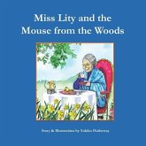 Miss Lity and the Mouse from the Woods