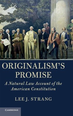 Originalism's Promise - Strang, Lee J.