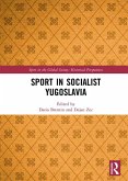 Sport in Socialist Yugoslavia (eBook, ePUB)