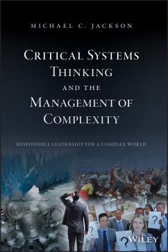 Critical Systems Thinking and the Management of Complexity (eBook, ePUB) - Jackson, Michael C.