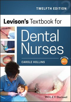 Levison's Textbook for Dental Nurses - Hollins, Carole (British Dental Association)