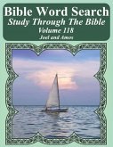 Bible Word Search Study Through The Bible: Volume 118 Joel and Amos