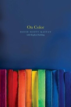 On Color - Kastan, David; Farthing , Stephen