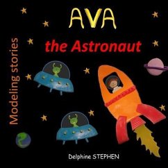 Ava the Astronaut - Stephen, Delphine