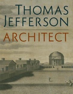 Thomas Jefferson, Architect - Wilson, Mabel O