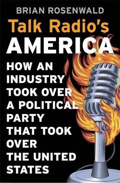 Talk Radio's America - Rosenwald, Brian