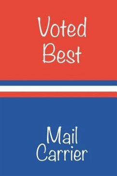 Voted Best Mail Carrier - Postal, Joe