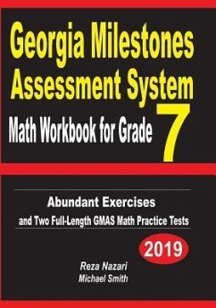 Georgia Milestones Assessment System Math Workbook for Grade 7 - Nazari, Reza; Smith, Michael