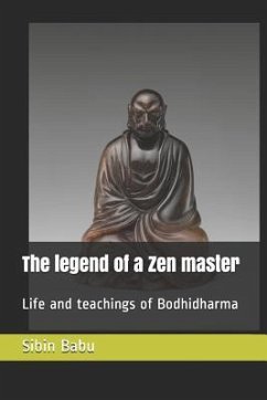 The legend of a Zen master - Babu, Sibin